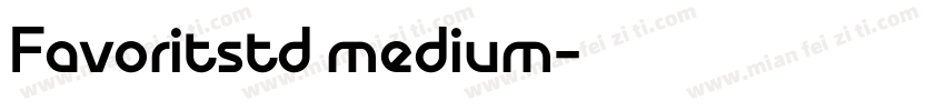 Favoritstd medium字体转换